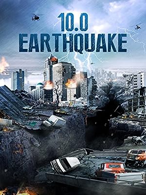 Cover image of the movie 10.0 Earthquake (2014)