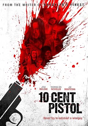 Cover image of the movie 10 Cent Pistol (2014)