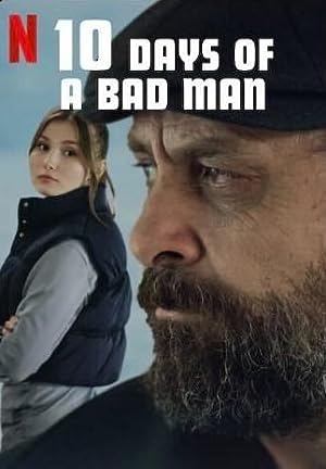 Cover image of the movie 10 Days of a Bad Man (2023)