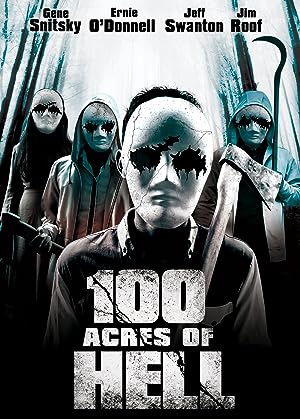 Cover image of the movie 100 Acres of Hell (2019)