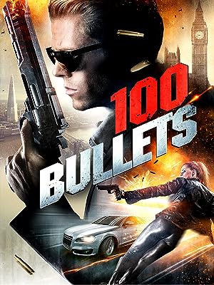 Cover image of the movie 100 Bullets (2016)