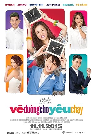 Cover image of the movie 12 Chòm Sao: Ve Duong Cho Yêu Chay (2015)