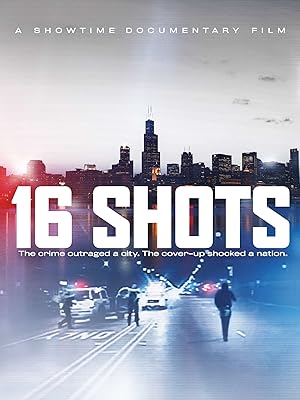 Cover image of the movie 16 Shots (2019)