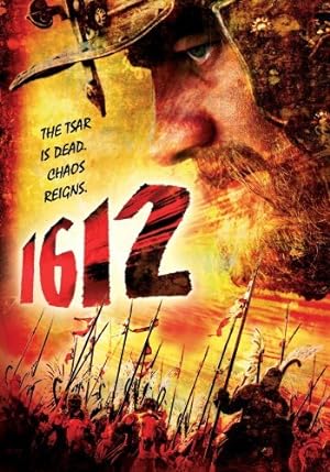Cover image of the movie 1612: Khroniki smutnogo vremeni (2007)