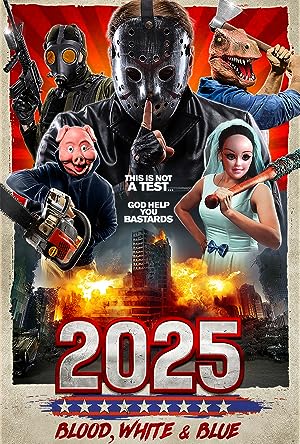 Cover image of the movie 2025: Blood, White & Blue (2022)