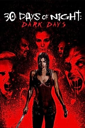 Cover image of the movie 30 Days of Night: Dark Days (2010)