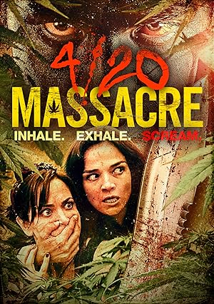 Cover image of the movie 4/20 Massacre (2018)