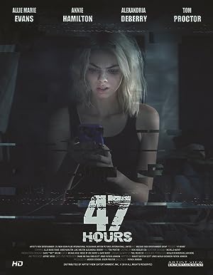 Cover image of the movie 47 Hours to Live (2019)