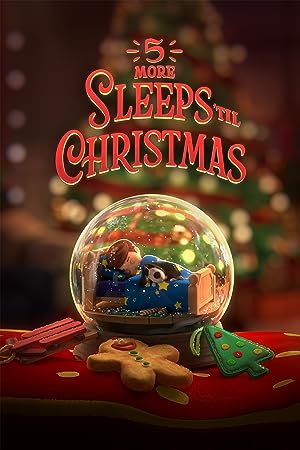 Cover image of the movie 5 More Sleeps 'til Christmas (2021)