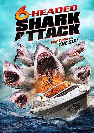 Cover image of the movie 6-Headed Shark Attack (2018)