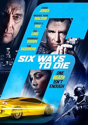 Cover image of the movie 6 Ways to Die (2015)