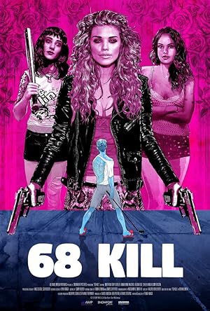 Cover image of the movie 68 Kill (2017)