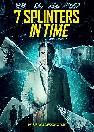Cover image of the movie 7 Splinters in Time (2018)