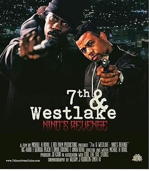 Cover image of the movie 7th and Westlake: Nino's Revenge (2019)