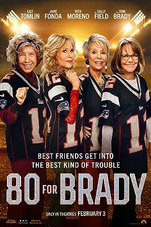 Cover image of the movie 80 for Brady (2023)