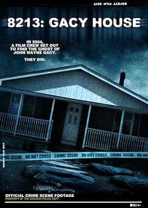 Cover image of the movie 8213: Gacy House (2010)