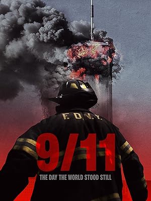 Cover image of the movie 9-11: The Day the World Stood Still (2025)