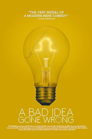 Cover image of the movie A Bad Idea Gone Wrong (2017)