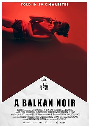Cover image of the movie A Balkan Noir (2017)