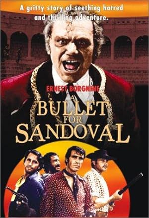 Cover image of the movie A Bullet for Sandoval (1969)