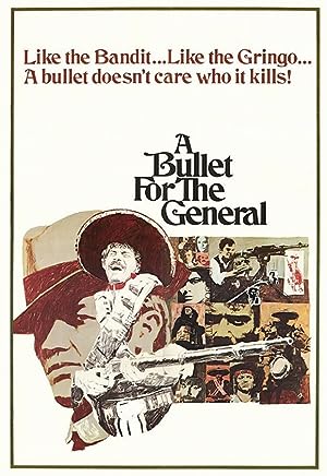 Cover image of the movie A Bullet for the General (1967)
