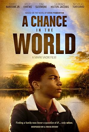 Cover image of the movie A Chance in the World (2017)