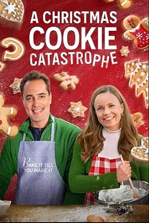 Cover image of the movie A Christmas Cookie Catastrophe (2022)