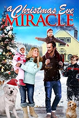 Cover image of the movie A Christmas Eve Miracle (2015)