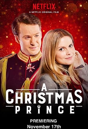 Cover image of the movie A Christmas Prince (2017)
