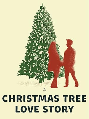 Cover image of the movie A Christmas Tree Love Story (2020)