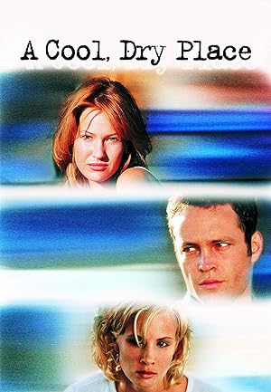 Cover image of the movie A Cool, Dry Place (1998)