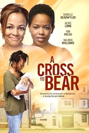 Cover image of the movie A Cross to Bear (2012)