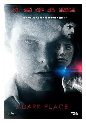 Cover image of the movie A Dark Place (2018)