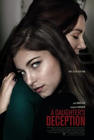 Cover image of the movie A Daughter's Deception (2019)