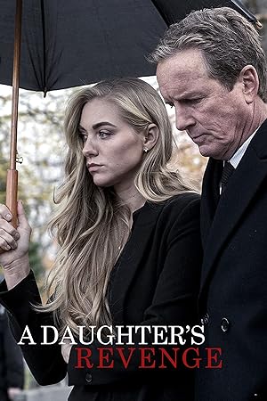 Cover image of the movie A Daughter's Revenge (2018)