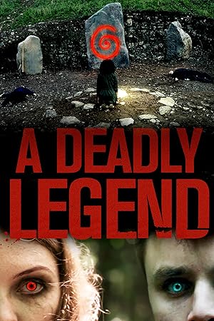 Cover image of the movie A Deadly Legend (2020)