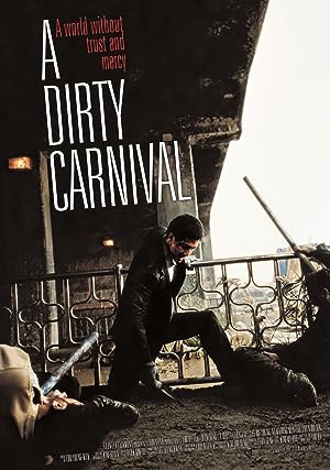 Cover image of the movie A Dirty Carnival (2006)