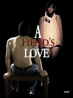 Cover image of the movie A Fiend's Love (2019)