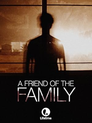 Cover image of the movie A Friend of the Family (2005)