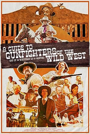 Cover image of the movie A Guide to Gunfighters of the Wild West (2021)