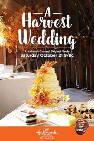 Cover image of the movie A Harvest Wedding (2017)