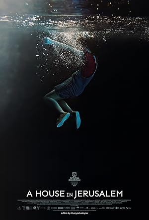 Cover image of the movie A House in Jerusalem (2023)