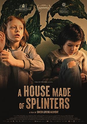 Cover image of the movie A House Made of Splinters (2022)