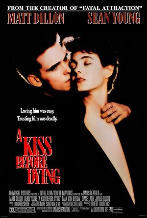 Cover image of the movie A Kiss Before Dying (1991)