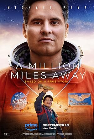 Cover image of the movie A Million Miles Away (2023)