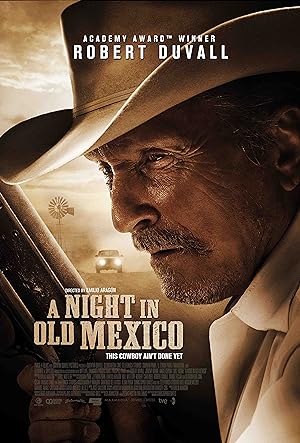 Cover image of the movie A Night in Old Mexico (2013)