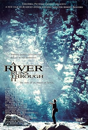 Cover image of the movie A River Runs Through It (1992)