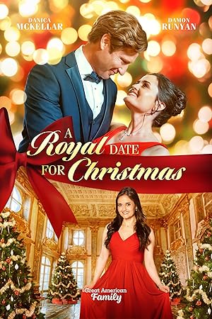 Cover image of the movie A Royal Date for Christmas (2023)