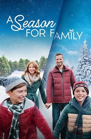 Cover image of the movie A Season for Family (2023)