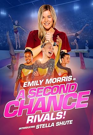 Cover image of the movie A Second Chance: Rivals! (2019)